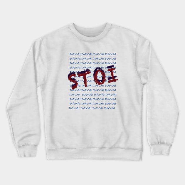 Stoi Davai Crewneck Sweatshirt by GymFan